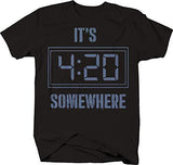 It's 4:20 Somewhere Pot CBD Smokin T-Shirt -Medium