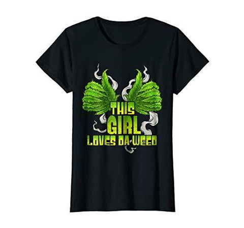 Womens This Girl Loves Da Weed T-Shirt | Funny Cannabis THC CBD
